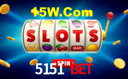 5151 Bet