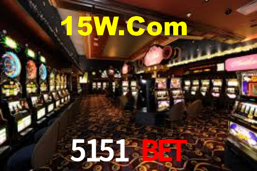 5151 Bet